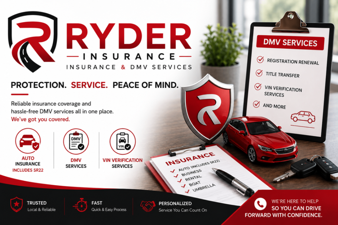 Ryder Insurance – Protection. Service. Peace of Mind. Insurance and DMV Services